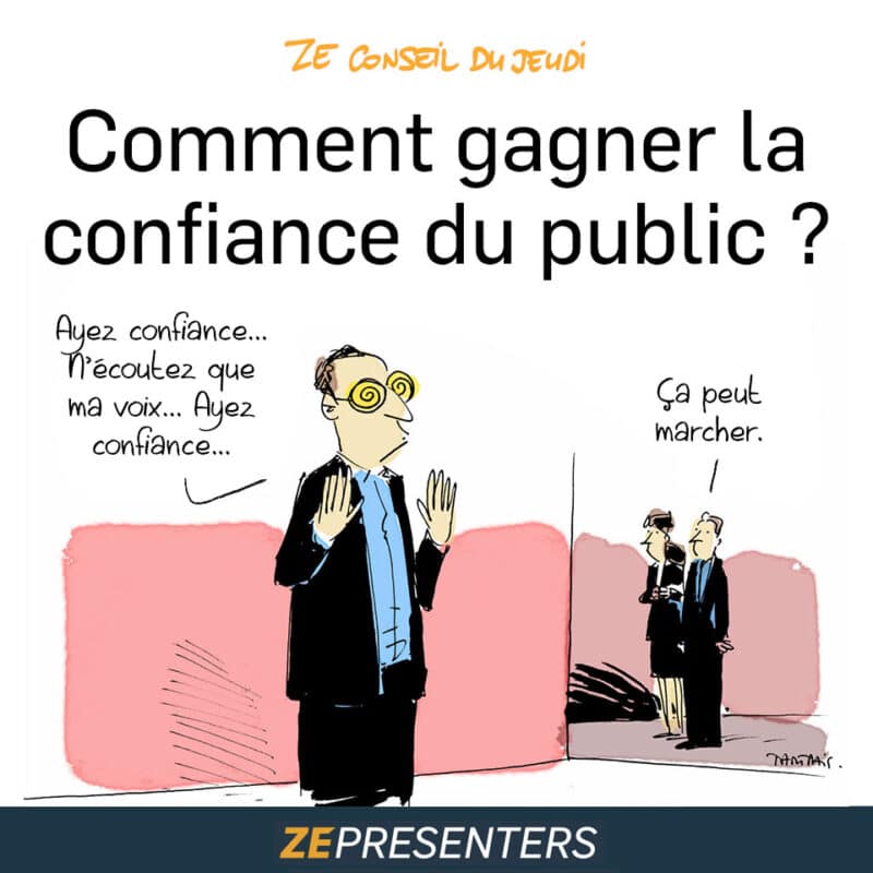 Comment gagner la confiance du public ? Nos conseils