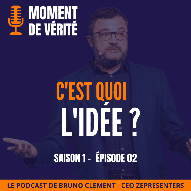 Visuel pour l'épisode 02 du podcast 'Moment de Vérité', explorant la genèse d'une idée