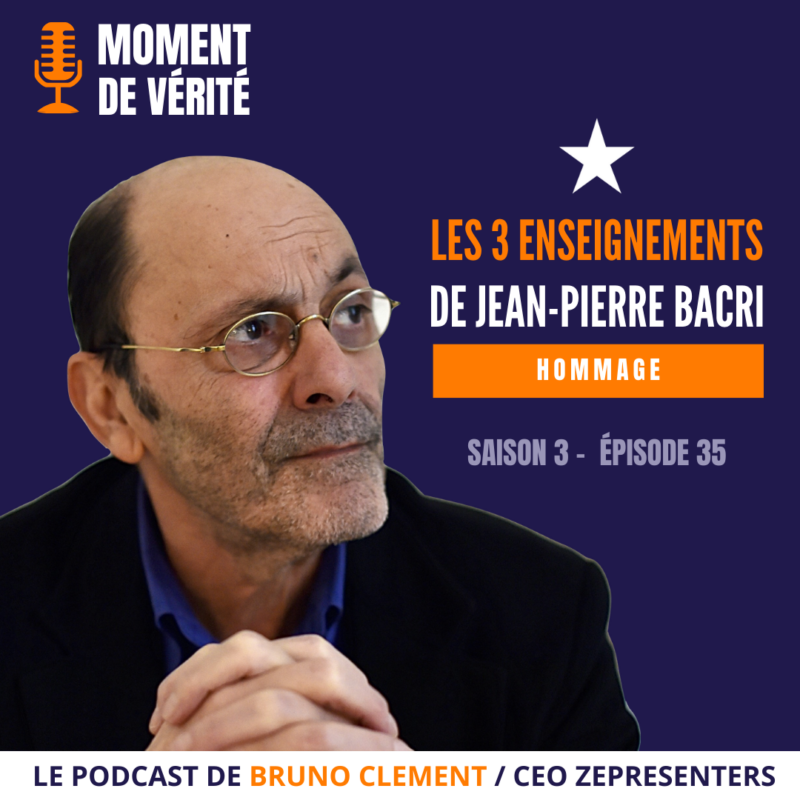 Les 3 enseignements de Jean-Pierre Bacri