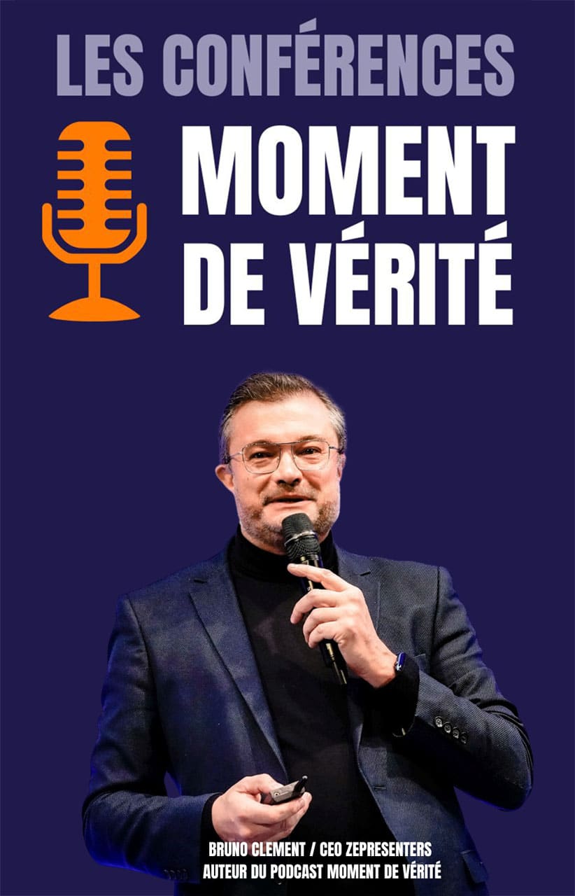CONFÉRENCES MOMENT DE VÉRITÉ - 1