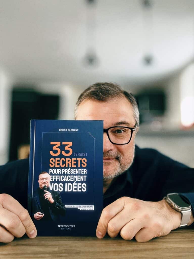 Bruno CLEMENT - 33 (vrais) secrets pour présenter efficacement vos idées